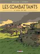Couverture du livre « Les combattants t.1 ; 10 jours en mai » de Laurent Rullier et Herve Duphot aux éditions Delcourt