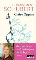 Couverture du livre « Le pansement Schubert » de Claire Oppert aux éditions Points