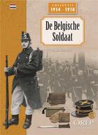 Couverture du livre « De belgische soldaat » de Pierre Lierneux aux éditions Orep