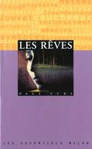 Couverture du livre « Les Reves Et Leur Interpretation » de Paul Fuks aux éditions Milan