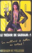 Couverture du livre « SAS T.163 ; le trésor de Saddam t.1 » de Gerard De Villiers aux éditions Malko