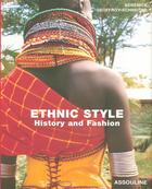 Couverture du livre « Ethnic style, history and fashion » de Berenice Geoffroy-Schneiter aux éditions Assouline