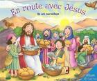 Couverture du livre « En route avec Jésus ; un ami merveilleux » de Allia Zobel-Nollan aux éditions Ligue Pour La Lecture De La Bible