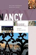 Couverture du livre « Guide de nancy » de Mathilde Jannot aux éditions Serpenoise