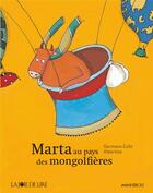 Couverture du livre « Marta au pays des montgolfières » de Germano Zullo et Albertine aux éditions La Joie De Lire