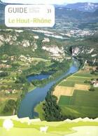 Couverture du livre « Le Haut-Rhône » de Kristell Clary aux éditions Cren