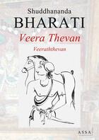 Couverture du livre « Veera Thevan ; Veeraththevan » de Bharati Shuddhananda aux éditions Assa