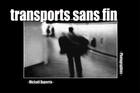 Couverture du livre « Transports Sans Fin » de Michael Duperrin aux éditions Duperrin