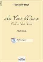 Couverture du livre « Au vent d'ouest (to the west wind) pour piano » de Brenet Th R Se aux éditions Delatour