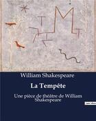 Couverture du livre « La Tempête : Une pièce de théâtre de William Shakespeare » de William Shakespeare aux éditions Culturea