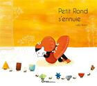 Couverture du livre « Petit rond s'ennuie » de Leila Brient aux éditions Orso Editions