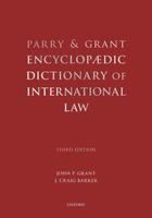 Couverture du livre « Parry and Grant Encyclopaedic Dictionary of International Law » de Barker J Craig aux éditions Oxford University Press Usa