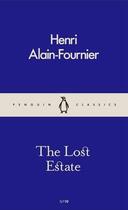 Couverture du livre « Lost Estate, The » de Henr Alain-Fournier aux éditions Adult Pbs