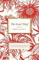 Couverture du livre « The Coral Thief » de Rebecca Stott aux éditions Orion Digital