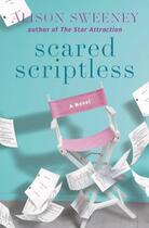 Couverture du livre « Scared Scriptless » de Sweeney Alison aux éditions Hyperion