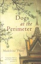 Couverture du livre « Dogs at the perimeter » de Madeleine Thien aux éditions Granta Books