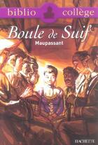 Couverture du livre « Boule de suif » de Guy de Maupassant aux éditions Hachette Education