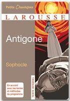 Couverture du livre « Antigone » de Sophocle aux éditions Larousse