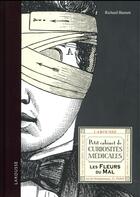 Couverture du livre « Petit cabinet de curiosités médicales » de Richard Barnett aux éditions Larousse