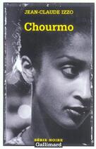 Couverture du livre « Chourmo » de Jean-Claude Izzo aux éditions Gallimard