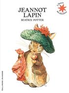 Couverture du livre « Jeannot lapin » de Beatrix Potter aux éditions Gallimard-jeunesse