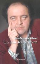 Couverture du livre « Un jour, tout ira bien » de Tarassov Villeret I. aux éditions Flammarion