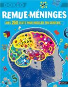 Couverture du livre « Remue méninges avec 250 tests pour muscler ton cerveau » de Woodward/Seidlitz aux éditions Nathan