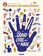 Couverture du livre « Le grand livre de la main » de Gargulakova/Mecner aux éditions Casterman