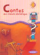 Couverture du livre « Contes des Indiens d'Amérique ; CE2 » de Francois Guillaumond aux éditions Magnard