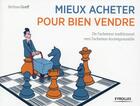 Couverture du livre « Mieux acheter pour bien vendre ; de l'acheteur traditionnel vers l'acheteur écoresponsable » de Jerome Greff aux éditions Eyrolles