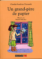 Couverture du livre « Un grand-pere de papier » de Pernusch C-S. aux éditions Grasset Jeunesse