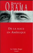 Couverture du livre « De la race en Amérique » de Barack Obama aux éditions Grasset