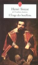 Couverture du livre « L'etage des bouffons » de Henri Troyat aux éditions Le Livre De Poche