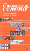 Couverture du livre « Petite chronologie universelle » de Dominique Vallaud aux éditions Le Livre De Poche