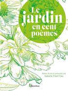 Couverture du livre « Le jardin en cent poèmes » de Isabelle Ebert-Cau aux éditions Omnibus