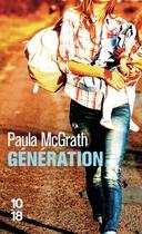 Couverture du livre « Génération » de Paula Mcgrath aux éditions 10/18