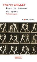 Couverture du livre « Pour la beauté du sport » de Thierry Grillet aux éditions Pocket