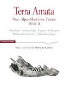 Couverture du livre « Terra amata t.2 » de Henry De Lumley aux éditions Cnrs