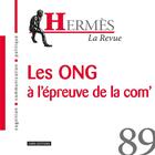 Couverture du livre « Hermes 89 - les ong a l'epreuve de l'incommunication » de Dominique Wolton aux éditions Cnrs