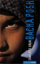 Couverture du livre « Bacha posh » de Charlotte Erlih aux éditions Actes Sud