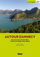 Couverture du livre « Autour d'Annecy (3e édition) » de Roger Hemon aux éditions Glenat
