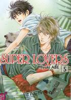 Couverture du livre « Super lovers Tome 5 » de Miyuki Abe aux éditions Taifu Comics