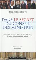 Couverture du livre « Dans le secret du conseil des ministres » de Berengere Bonte aux éditions Le Poche Du Moment