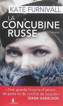 Couverture du livre « La concubine russe » de Kate Furnivall aux éditions Charleston