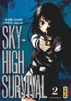 Couverture du livre « Sky-high survival Tome 2 » de Tsuina Miura et Takahiro Oba aux éditions Kana