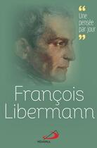Couverture du livre « François Libermann » de Pierre Loubier aux éditions Mediaspaul