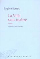 Couverture du livre « La villa sans maître » de Rouart/Walker aux éditions Mercure De France