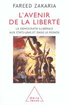 Couverture du livre « L'avenir de la liberte » de Fareed Zakaria aux éditions Odile Jacob