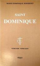 Couverture du livre « Sainte Dominique » de Poinsenet aux éditions Tequi