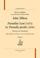 Couverture du livre « Oeuvres complètes ; paradise lost / le paradis perdu » de John Milton aux éditions Honore Champion